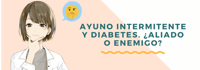 ayuno intermitente y diabetes
