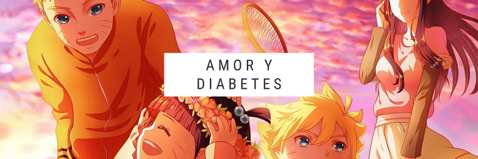 AMOR Y DIABETES