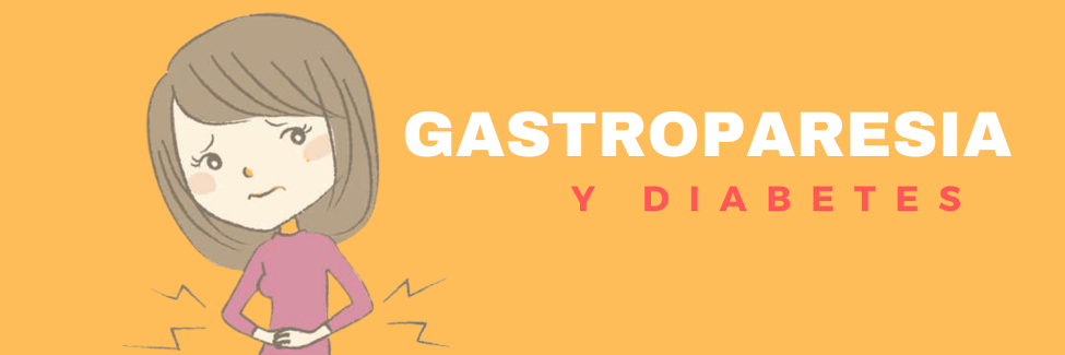 gastroparesia y diabetes