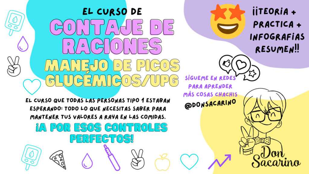 EL CURSO DEFINITIVO DE CONTAJE DE RACIONES/PICOS GLUCÉMICOS/UGP